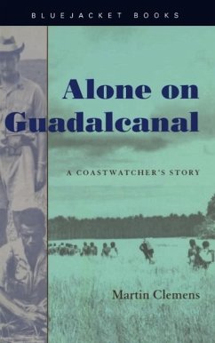 Alone on Guadalcanal (eBook, ePUB) - Clemens, Alexandra C.