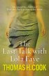 The Last Talk With Lola Faye (eBook,... - Bild 1