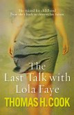 The Last Talk With Lola Faye (eBook, ePUB)