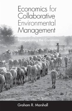 Economics for Collaborative Environmental Management (eBook, PDF) - Marshall, Graham