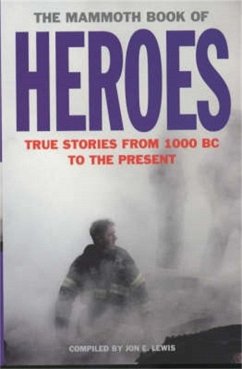 The Mammoth Book of Heroes (eBook, ePUB) - Lewis, Jon E.