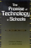 The Promise of Technology in Schools (eBook, ePUB)