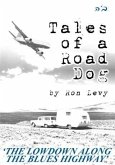 Tales of a Road Dog (eBook, ePUB)
