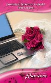 Promoted: Secretary to Bride! (eBook, ePUB) Promoted: Secretary to Bride! (eBook, ePUB)