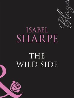The Wild Side (eBook, ePUB) - Sharpe, Isabel