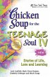 Chicken Soup for the Teenage Soul IV... - Bild 1