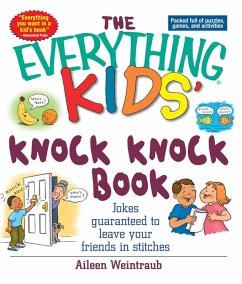 The Everything Kids' Knock Knock Book (eBook, ePUB) - Weintraub, Aileen