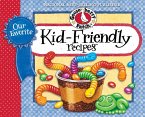 Our Favorite Kid-Friendly Recipes (eBook, ePUB)