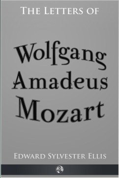 Cover Letters of Wolfgang Amadeus Mozart (eBook, ePUB)
