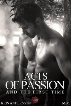 Cover Acts of Passion And The First Time (eBook, PDF)