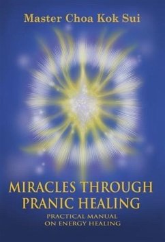 Cover Miracles Through Pranic Healing (eBook, ePUB)
