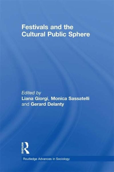 Festivals and the Cultural Public Sphere (eBook, ePUB)
