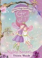 GLITTERWINGS ACADEMY 9: Sister Secrets (eBook, ePUB) Cover GLITTERWINGS ACADEMY 9: Sister Secrets (eBook, ePUB)