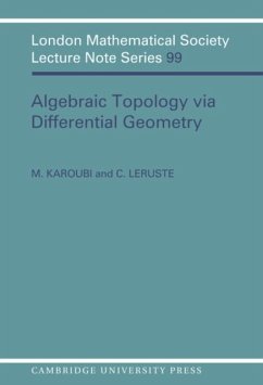 Algebraic Topology via Differential Geometry (eBook, PDF) - Karoubi, M.