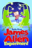 James and the Alien Experiment (eBook, ePUB)