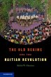 Old Regime and the Haitian Revolution... - Bild 1