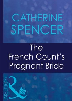 The French Count's Pregnant Bride (eBook, ePUB) - Spencer, Catherine