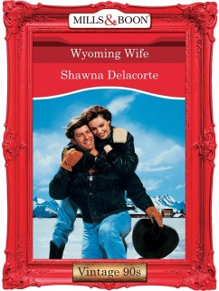 Wyoming Wife? (eBook, ePUB) - Delacorte, Shawna