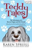 Teddy Tales: The Adventures of a Rescue Puppy and His Friends (eBook, ePUB)