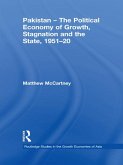 Pakistan - The Political Economy of Growth, Stagnation and the State, 1951-2009 (eBook, ePUB)