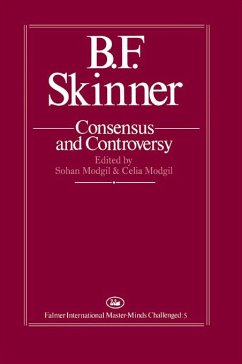 B.F. Skinner: Consensus And Controversy (eBook, PDF)