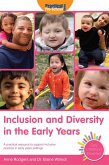 Inclusion and Diversity in the Early Years (eBook, PDF)
