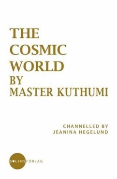 Cosmic World by Master Kuthumi (eBook, ePUB) - Hegelund, Jeanina