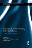The International Community and Statebuilding (eBook, ePUB)