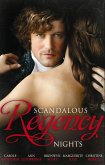 Scandalous Regency Nights: At the Duke's Service / The Rake's Intimate Encounter / Wicked Earl, Wanton Widow / The Captain's Wicked Wager / Seducing a Stranger (eBook, ePUB)