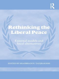 Rethinking the Liberal Peace (eBook, ePUB)