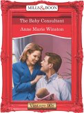 The Baby Consultant (Mills & Boon Vintage Desire) (eBook, ePUB)