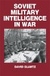 Soviet Military Intelligence in War... - Bild 1