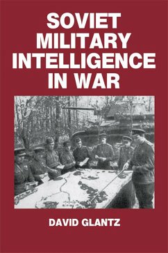 Soviet Military Intelligence in War (eBook, PDF) Cover Soviet Military Intelligence in War (eBook, PDF)