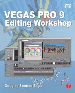 Vegas Pro 9 Editing Workshop (eBook, ePUB) - Spotted Eagle, Douglas