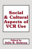 Social and Cultural Aspects of VCR Use (eBook, PDF) Social and Cultural Aspects of VCR Use (eBook, PDF)