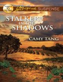 Stalker In The Shadows (eBook, ePUB)