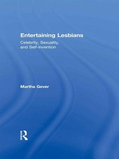 Entertaining Lesbians (eBook, ePUB) - Gever, Martha