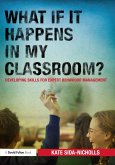 What if it happens in my classroom? (eBook, PDF)