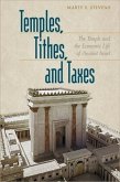 Temples, Tithes, and Taxes (eBook, ePUB) Temples, Tithes, and Taxes (eBook, ePUB)