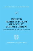 Induced Representations of Locally Compact Groups (eBook, PDF)