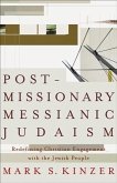 Postmissionary Messianic Judaism (eBook, ePUB)