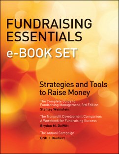 Fundraising Essentials e-book Set (eBook, ePUB) - Weinstein, Stanley; DeWitt, Brydon M.; Daubert, Erik J.