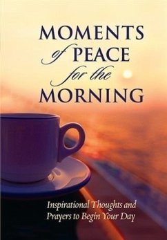 Cover Moments of Peace for the Morning (eBook, ePUB)