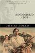 Indentured Heart (House of Winslow Book... - Bild 1