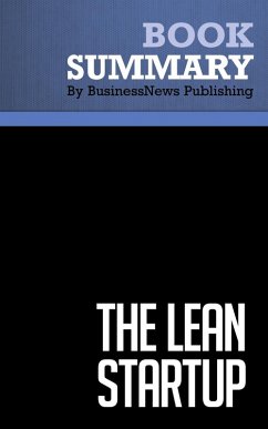 Summary: The Lean Startup - Eric Ries (eBook, ePUB) - Publishing, BusinessNews