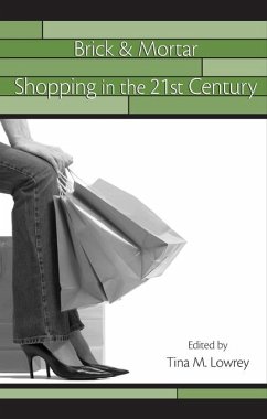 Brick & Mortar Shopping in the 21st Century (eBook, PDF)