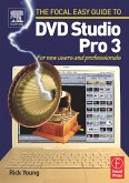 Focal Easy Guide to DVD Studio Pro 3 (eBook, PDF)