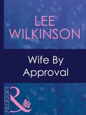 Wife By Approval (Mills & Boon Modern) (Dinner at 8, Book 12) (eBook, ePUB)