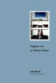 Fugues on a Funny Bone (eBook, ePUB)