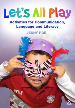 Cover Let's All Play Activities for Communication, Language and Literacy (eBook, PDF)
